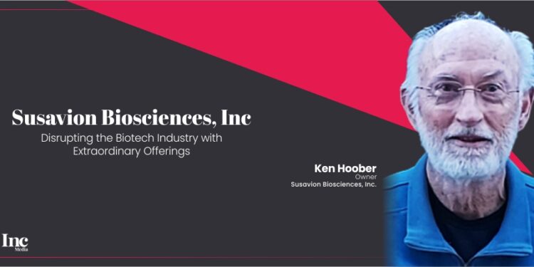 Ken Hoober is the Chief Scientific AOfficer Co-Owner of Susavion Biosciences, Inc (SBI).