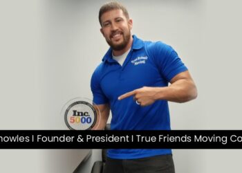 Chris Knowles, the Founder and President of True Friends Moving Compan