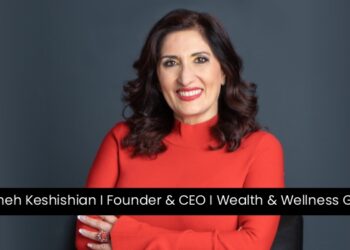 Armineh Keshishian I Founder & CEO I Wealth & Wellness Global