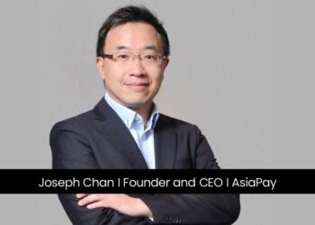 Joseph Chan | Founder and CEO | AsiaPay