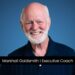 Marshall Goldsmith: World’s Best Leadership Coach, Thinker and Speaker