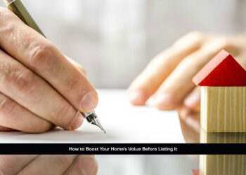 How to Boost Your Home’s Value Before Listing It