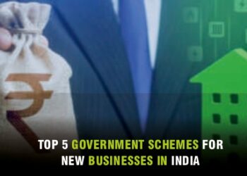 Top 5 Government Schemes for New Businesses in India