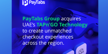 PayTabs Group acquires TAPn’GO to create unmatched check-out experiences across the region